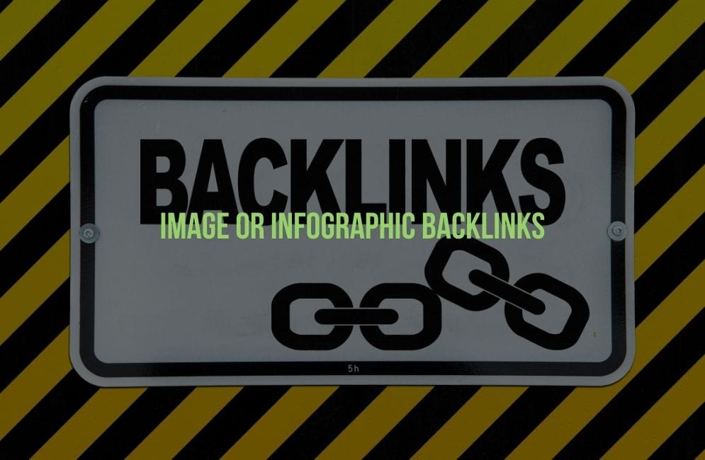 Image Or Infographic Backlinks