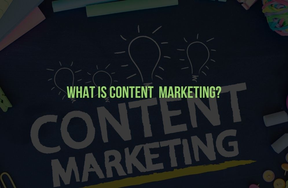 What Is Content Marketing