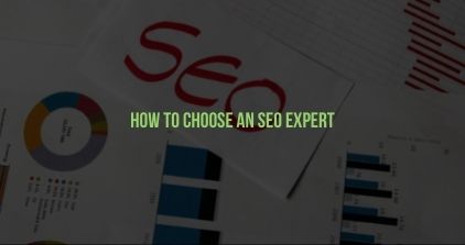 How to Choose an SEO Expert