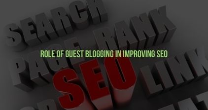 Role of Guest Blogging in Improving SEO