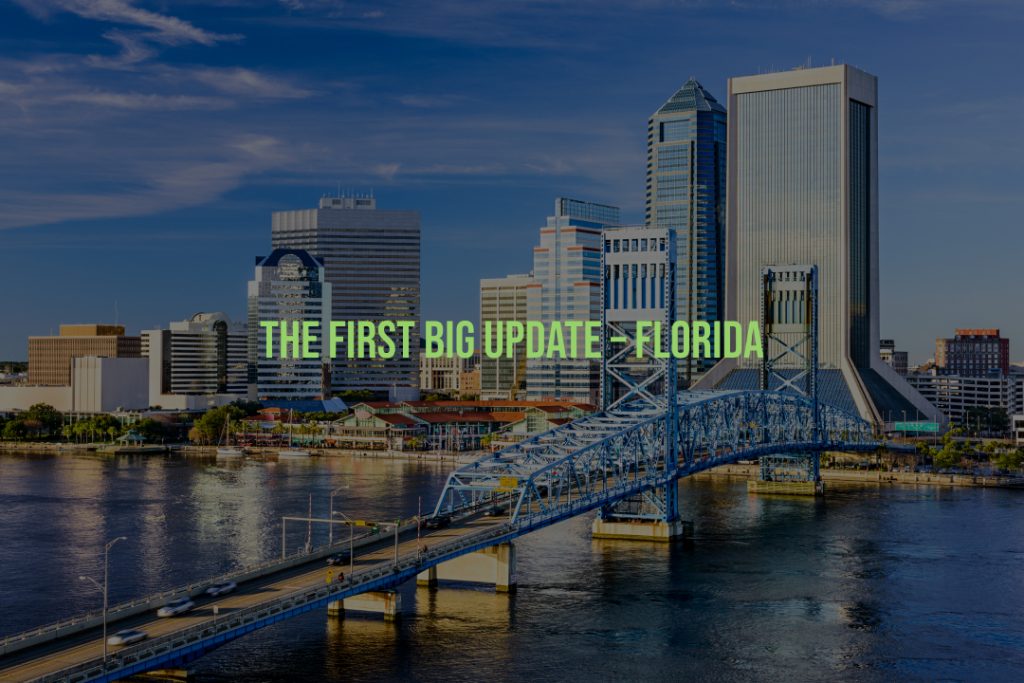 The First Big Update – Florida