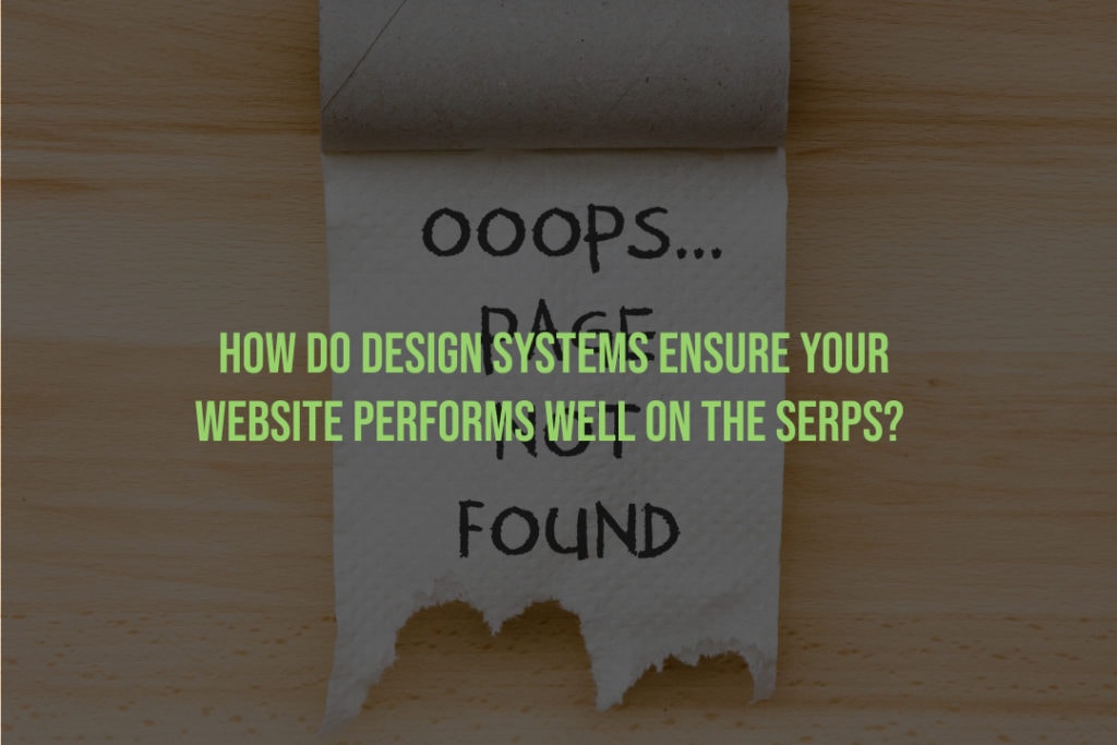 How to Make Sure Your Website Performs Well on SERPs