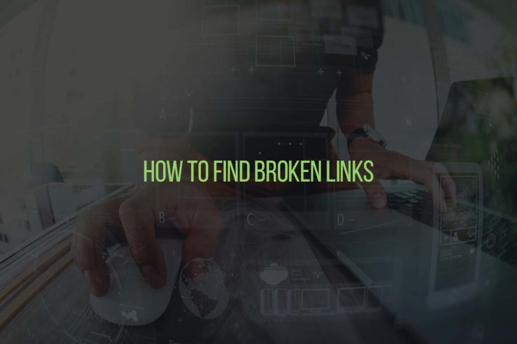 How to Find Broken Links
