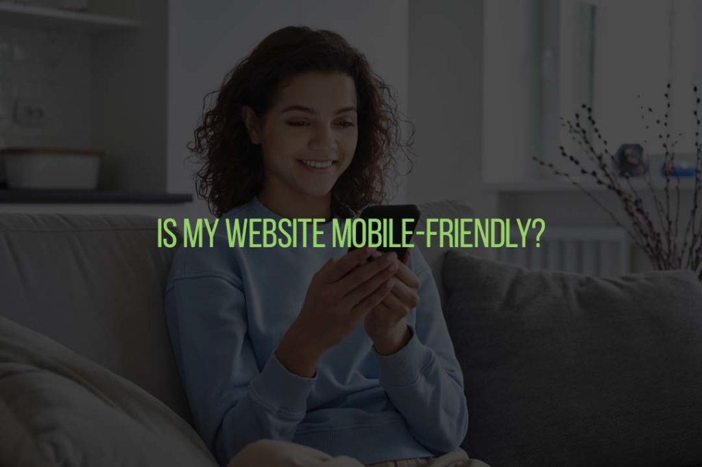 Is My Website Mobile-Friendly?